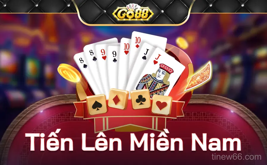 Game Tiến Lên Miền Nam